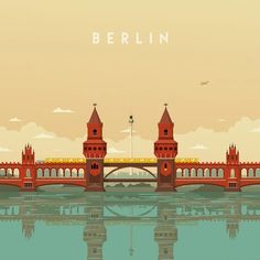 a large bridge over a body of water with two towers on each side and the words berlin above it