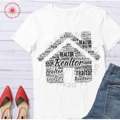 a t - shirt with the words realtor on it next to jeans and shoes