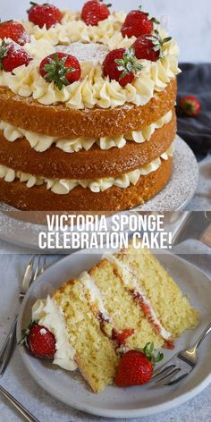 two pictures of a cake with strawberries on top and the words victoria sponge celebration cake below