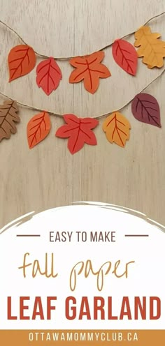 an easy fall paper leaf garland with text overlay