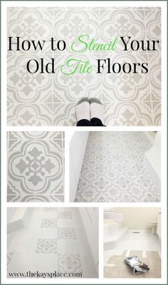 how to stencil your old tile floors with this step - by - step guide