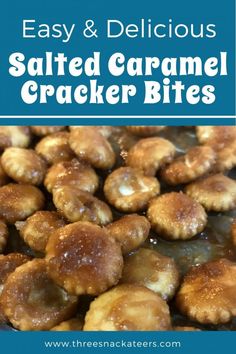 salted caramel cracker bites are an easy and delicious appetizer for any occasion