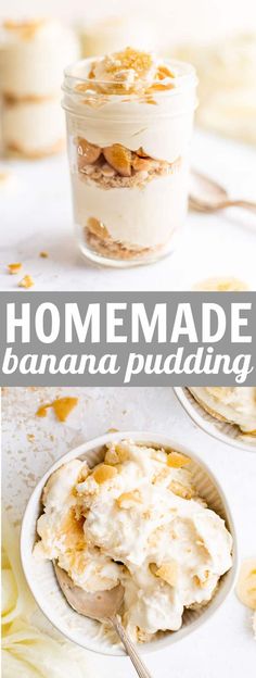 homemade banana pudding in a glass jar with the text overlay above it that reads homemade banana pudding