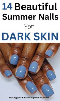 ☀️💅 Cool Summer Nail Ideas for Sunny Days! Summer Nails For Dark Skin, Nails For Dark Skin, Spring Nails Dip, Nail Colors For Dark Skin, Neon Nail Colors, Sand Nails, Best Summer Nail Color, Blue Nail Color, Violet Nails