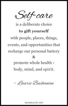 a black and white quote with the words self care is a delicate choice to gift yourself with people, places, things, events, and opportunity that rechare