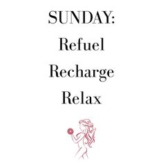 the cover for sunday refuel recharge relax, with an image of a woman holding