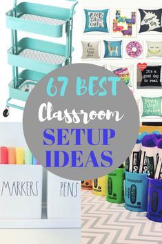 the best classroom setup ideas for kids to use in their homes and school year roundup