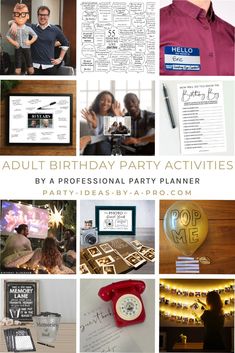 a collage of photos with the words adult birthday party activities by a professional party planner