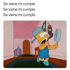 a cartoon character holding a magnifying glass with the caption'see vier mi cumple se vier mi cumple se viene mi cumple se vien mi cumple