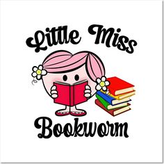 a girl reading a book with the words little miss bookworm