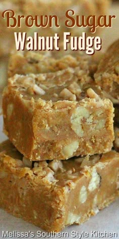 brown sugar walnut fudge bars stacked on top of each other with text overlay