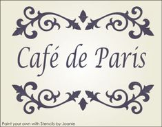 the words cafe de paris are written in black on a white background with an ornate frame