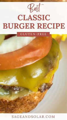 the best classic burger recipe gluten - free