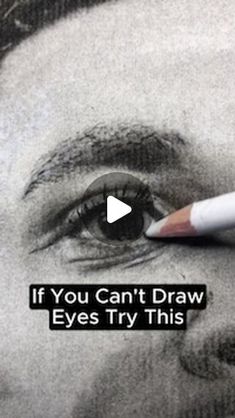 a pencil drawing an eye with the words if you can't draw eyes try this