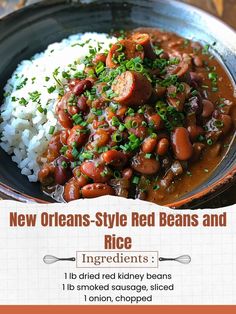 a bowl filled with rice and beans on top of a wooden table in front of a sign that says new orleans style red beans and rice