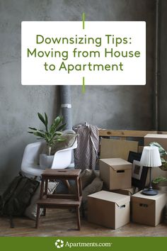 moving from house to apartment with text overlay that reads downsizing tips moving from house to apartment