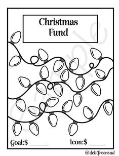 christmas fund coloring page for kids with the words,'goal $ 10 dollars '