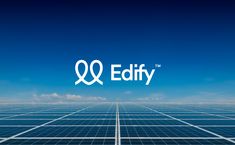 an array of solar panels with the word edfy on top in white letters against a blue sky