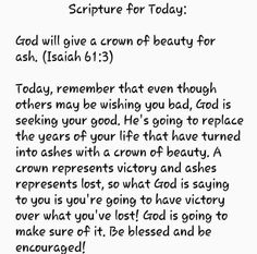 a handwritten note with the words,'god will give a crown of beauty for ash