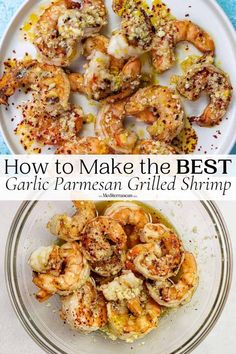 how to make the best garlic and parmesan grilled shrimp in just 30 minutes