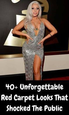 lady in silver dress with the words, 40 unforgettable red carpet looks that shocked