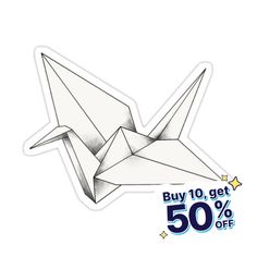 an origami bird sticker with the text buy 10 get 50 % off