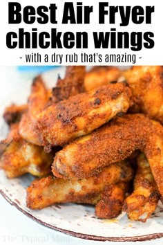 the best air fryer chicken wings with a dry rub that's amazing