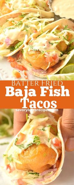 the ultimate crispy fried baja fish tacos are so good and easy to make