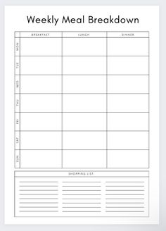 a printable meal planner with the words, weekly meal break down on top of it