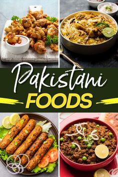 the collage shows different types of food in bowls, plates and spoons with text overlay that reads pakistan foods