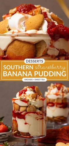 desserts southern banana pudding with strawberries and whipped cream on the top is shown