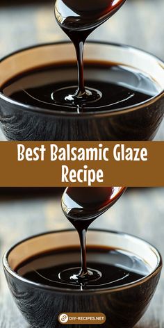 the best balsamic glaze recipe