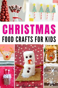 Fun and Simple Christmas Food Crafts for Kids Elementary Christmas Party Food, Christmas Food Projects For Kids, Food Crafts For Kids Christmas, Snack Crafts For Preschool, Preschool Christmas Food Crafts, Christmas Snack Activity For Kids, Christmas First Grade Crafts, Christmas Crafts With Food, Christmas Food Kids Can Make