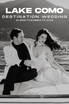 a man and woman sitting on top of a boat next to each other with the caption lake comoo destination wedding