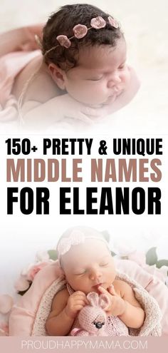 a baby is sleeping in a basket with the words, 150 pretty and unique middle names for