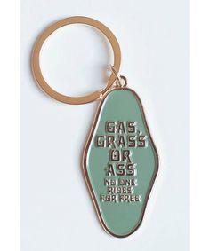 'Gas, Grass or Ass' Add a little jingle to your keyring. 2" tall, metal keychain Car Deco, Metal Keychain, Cute Cars, Free Giveaway, Things To Buy, Sale Items, Car Accessories, My Pictures, Jewelry Accessories