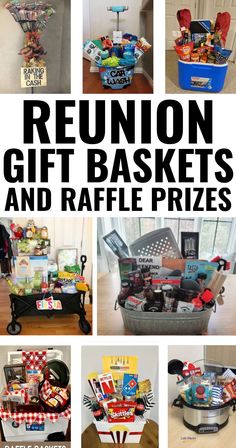 reunion gift baskets and raffle prize prizes are great for the whole family or friends