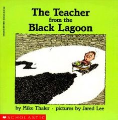 the teacher from the black lagoon by mike thaler, pictures by jane lee book cover