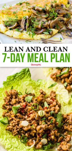 the meal is prepared and ready to be eaten with text overlay that reads lean and clean 7 - day meal plan