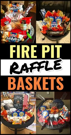 the fire pit raffle baskets are ready to be delivered in your home or office