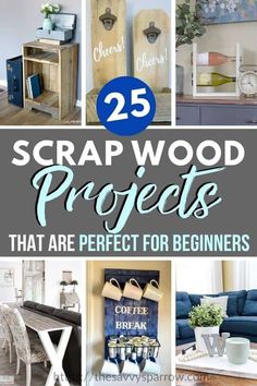 the 25 best scrap wood projects that are perfect for beginners to do in their home