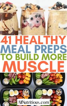 healthy meal preps to build more muscle