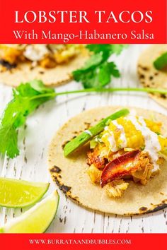 lobster tacos with mango - habanero salsa on a tortilla topped with sour cream and cilantro