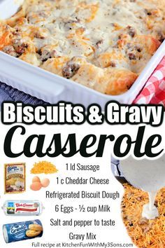 the recipe for biscuits and gravy casserole is shown in this advertisement