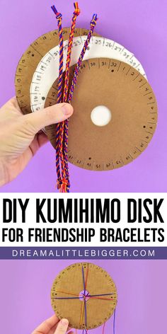 the instructions for how to make a diy kumimo disk for friends bracelets