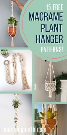 macrame plant hanger patterns with text overlay that reads 15 free macrame plant hanger patterns