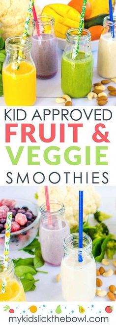 kids approved fruit and veggie smoothies are the perfect way to start their day