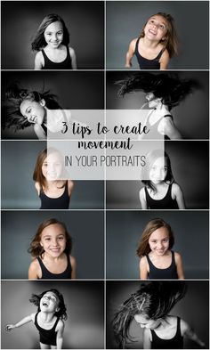 a collage of photos with the words 3 tips to create movement in your portraits