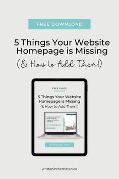 a laptop with the text 5 things your website homepage is missing and how to help them