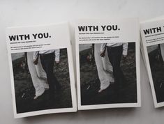 three magazine pages with black and white images on them that say, with you, with two people walking in the background